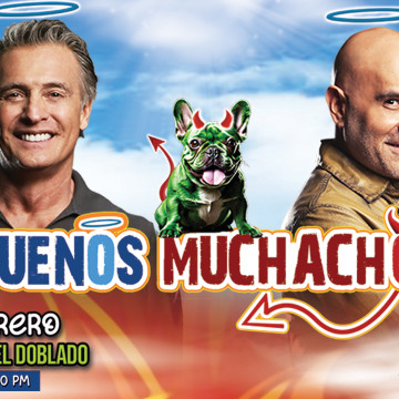 Buenos muchachos