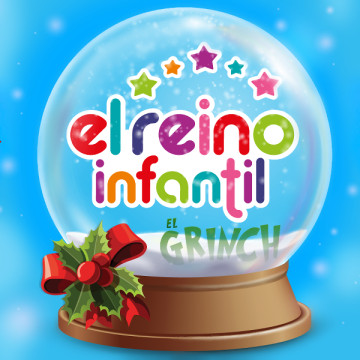 El reino infantil y The Grinch