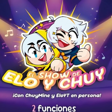 Elo y Chuy el show