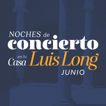 Noches de conciertos en la casa Luis Long Fernando García