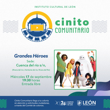 Cinito comunitario presenta: Grandes Héroes 
