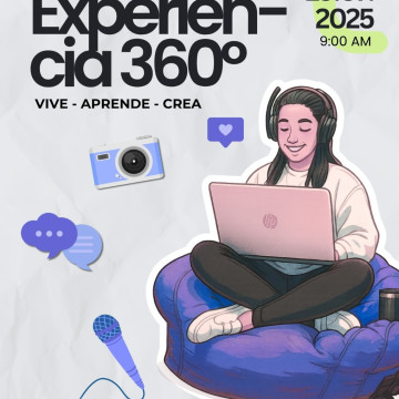 Experiencia 360° | Vive - Aprende - Crea