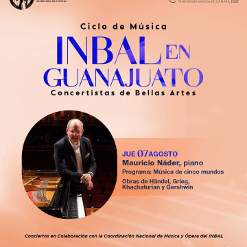 Ciclo de Piano - Música INBAL En Guanajuato - Mauricio Náder 